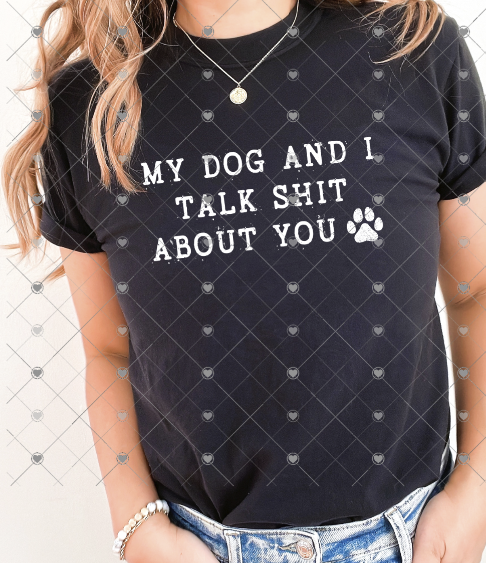 My Dog and I
